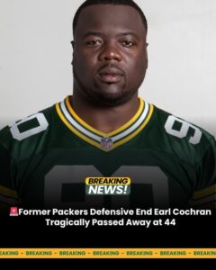Earl Cochran Jr Houston Texas Death: Former Packers Defensive End Tragically Passed Away At 44