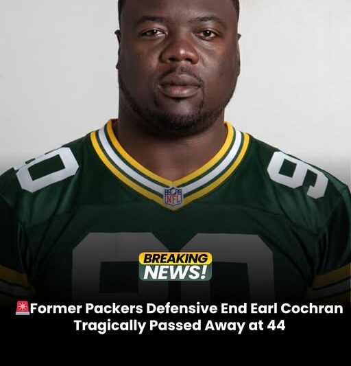Earl Cochran Jr Houston Texas Death: Former Packers Defensive End Tragically Passed Away At 44